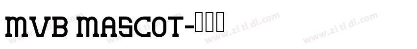 MVB Mascot字体转换